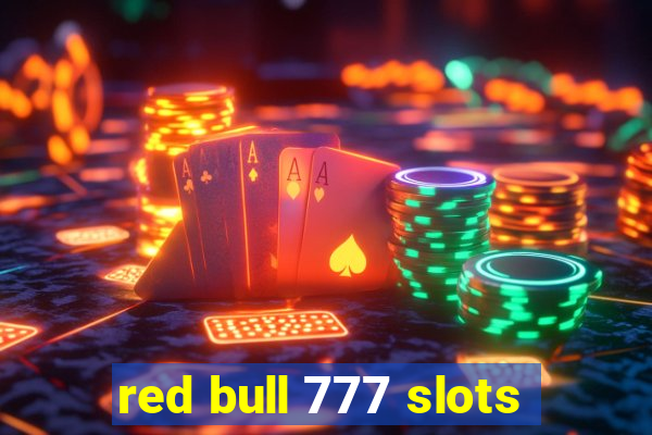 red bull 777 slots