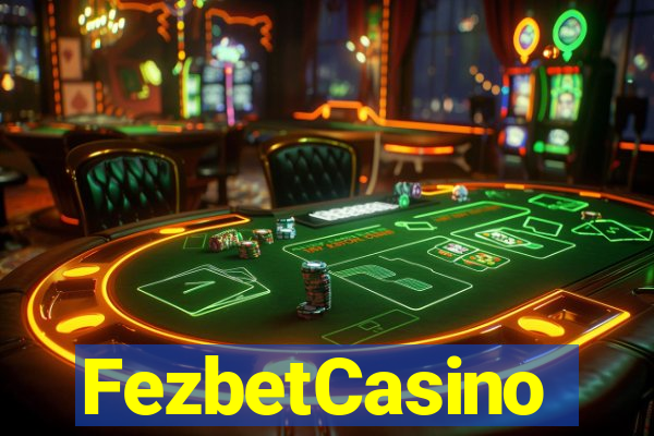 FezbetCasino