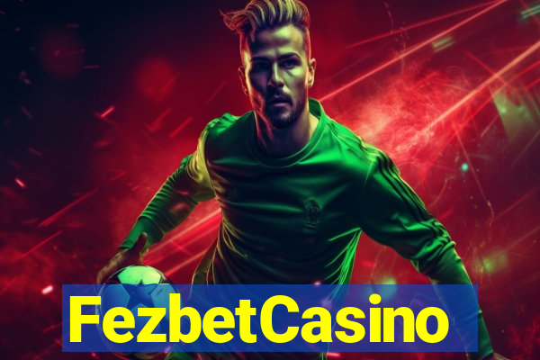 FezbetCasino