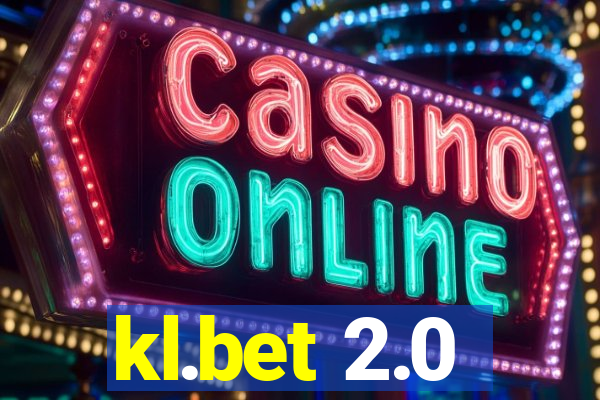 kl.bet 2.0