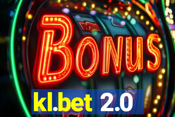 kl.bet 2.0