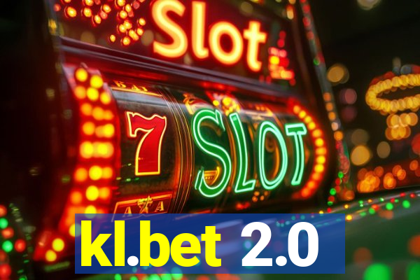 kl.bet 2.0