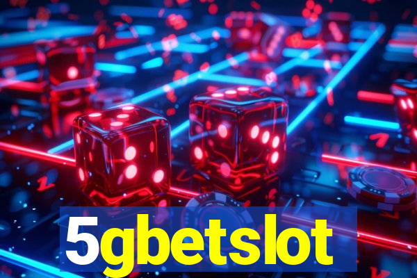 5gbetslot