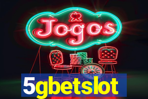 5gbetslot