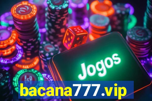 bacana777.vip