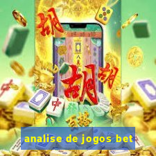 analise de jogos bet