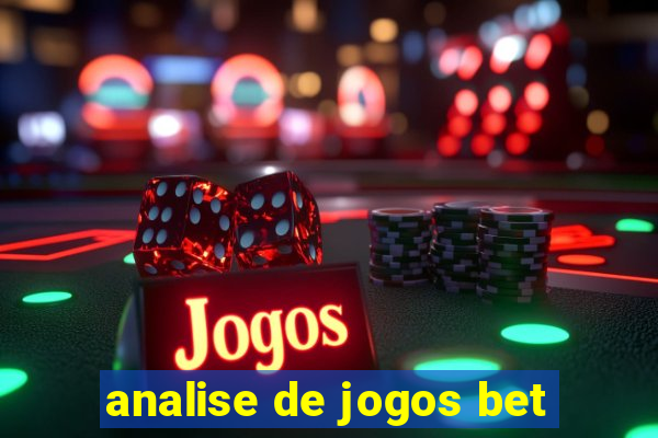 analise de jogos bet