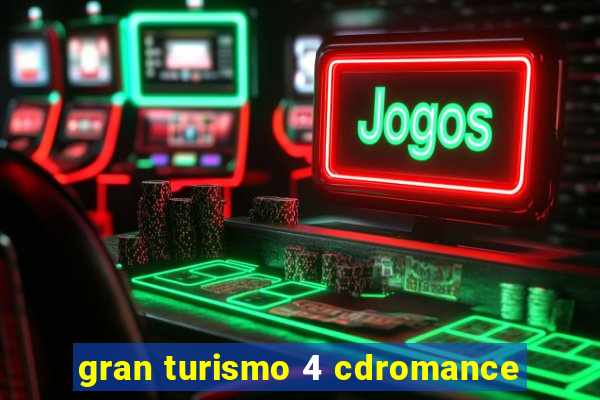 gran turismo 4 cdromance