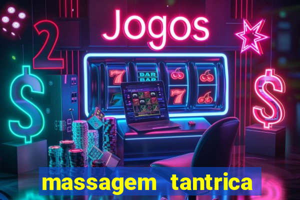 massagem tantrica em porto alegre