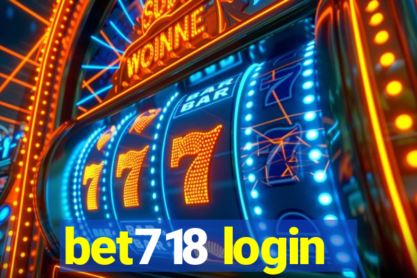 bet718 login