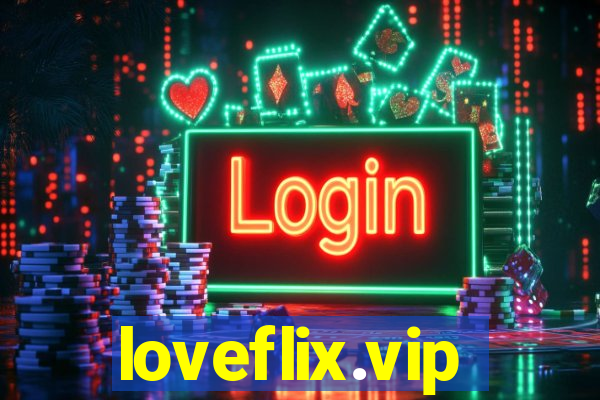 loveflix.vip