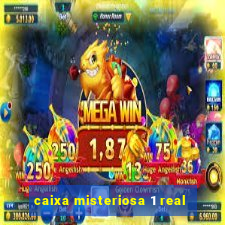 caixa misteriosa 1 real