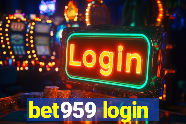 bet959 login