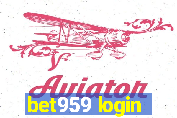 bet959 login