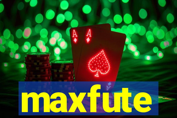 maxfute