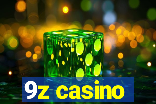 9z casino