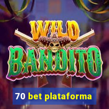 70 bet plataforma