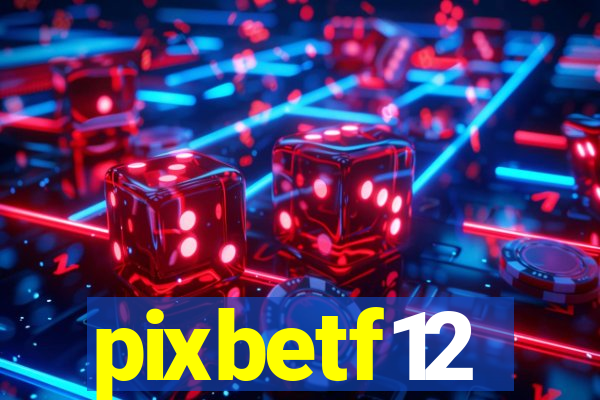 pixbetf12