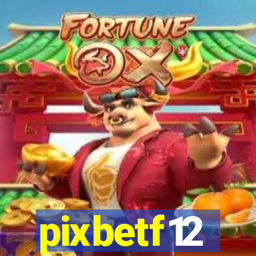 pixbetf12