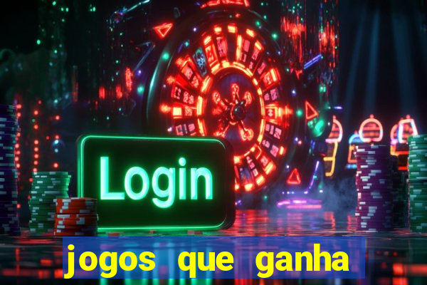 jogos que ganha dinheiro de verdade no pix sem depositar