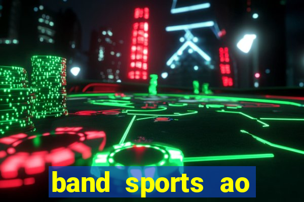 band sports ao vivo gratis