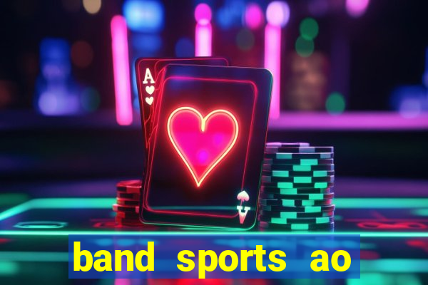 band sports ao vivo gratis