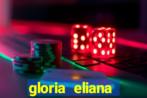 gloria eliana ribeiro letra