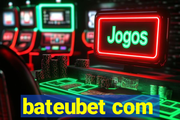 bateubet com