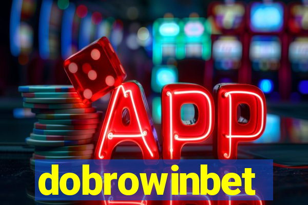 dobrowinbet