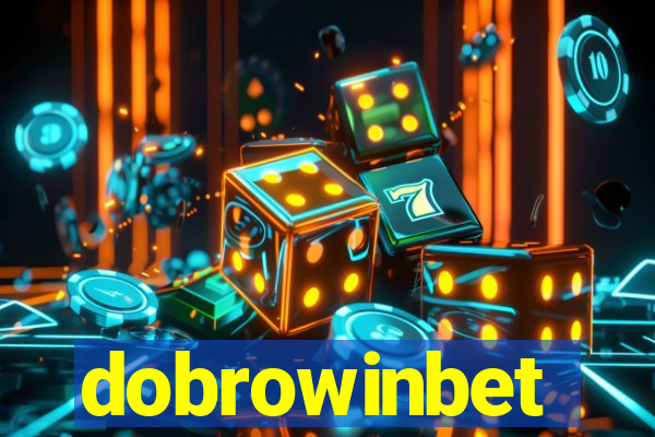 dobrowinbet