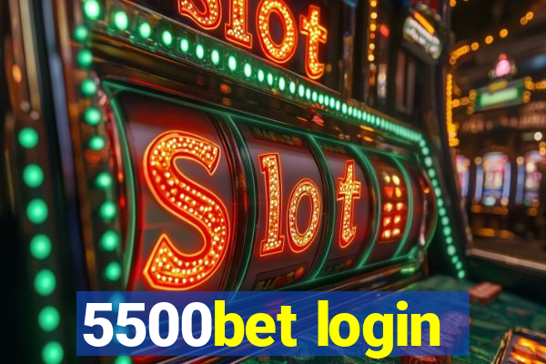 5500bet login