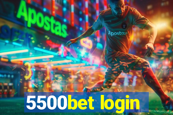 5500bet login