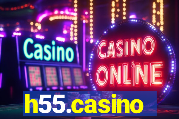 h55.casino