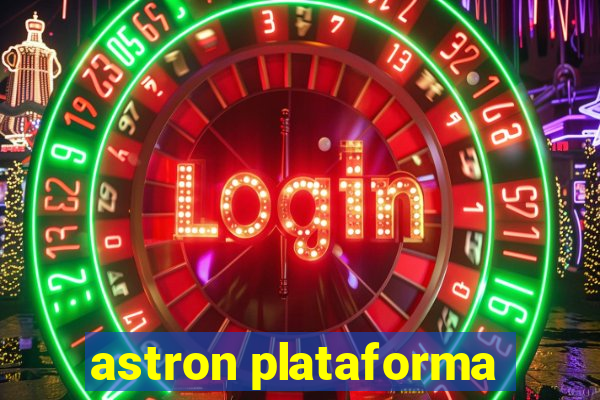 astron plataforma