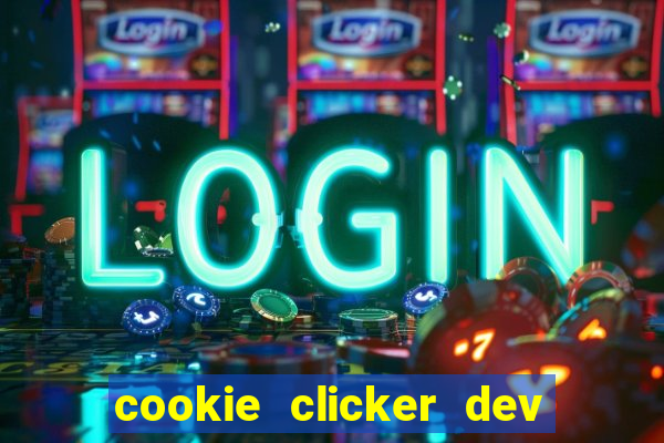 cookie clicker dev tools code