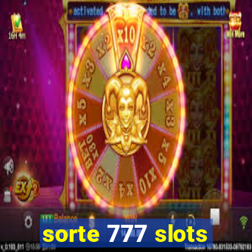 sorte 777 slots