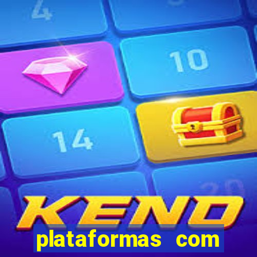 plataformas com jogo demo