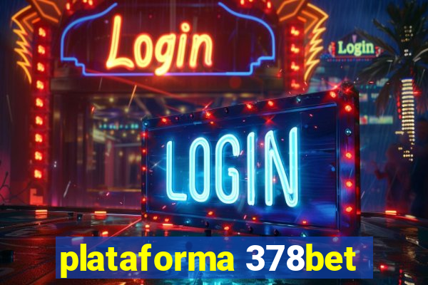 plataforma 378bet