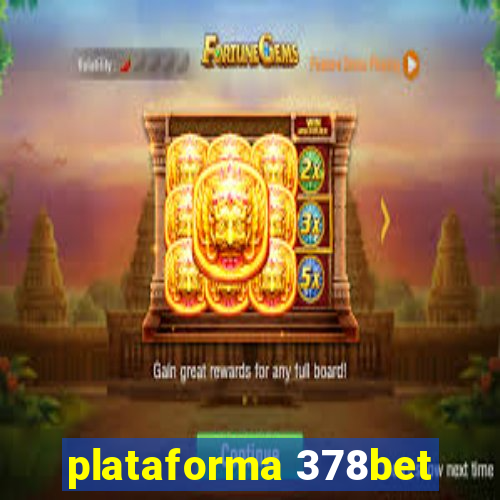 plataforma 378bet