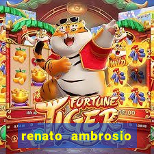 renato ambrosio viva sorte fortuna