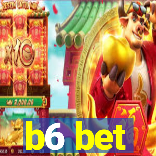 b6 bet