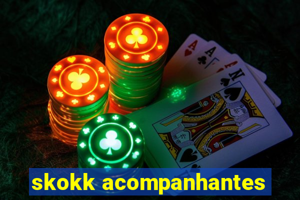 skokk acompanhantes