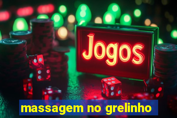 massagem no grelinho