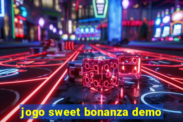 jogo sweet bonanza demo