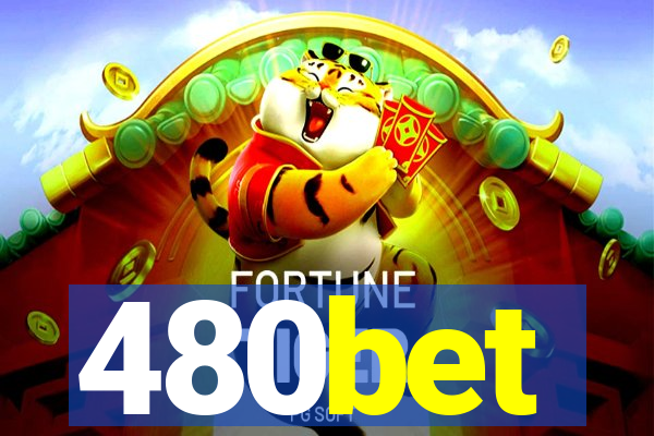 480bet