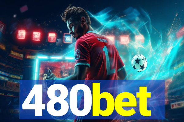 480bet