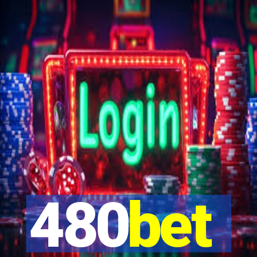 480bet