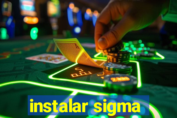 instalar sigma