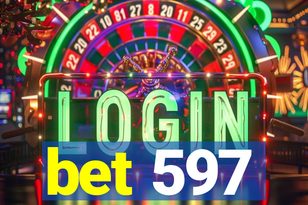 bet 597