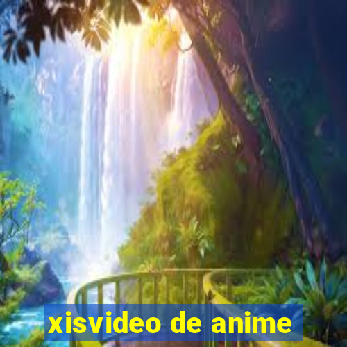 xisvideo de anime